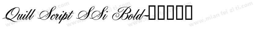 Quill Script SSi Bold字体转换